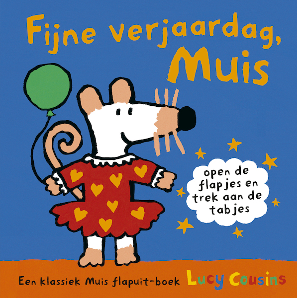 Fijne verjaardag, Muis - Lucy Cousins (ISBN 9789025880255)