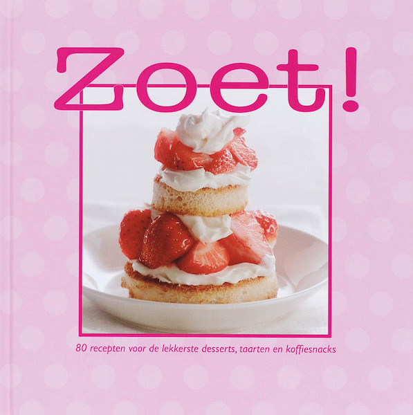 ZOET! - M. van Helmond (ISBN 9789087240097)