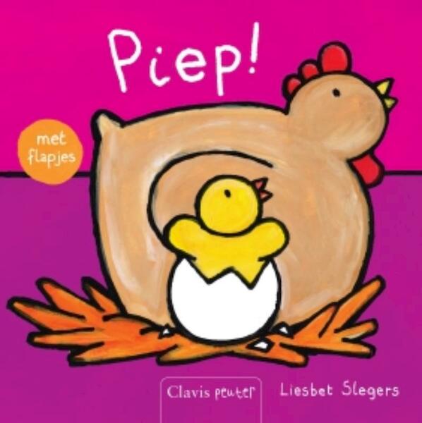 Piep! - Liesbet Slegers (ISBN 9789044816747)