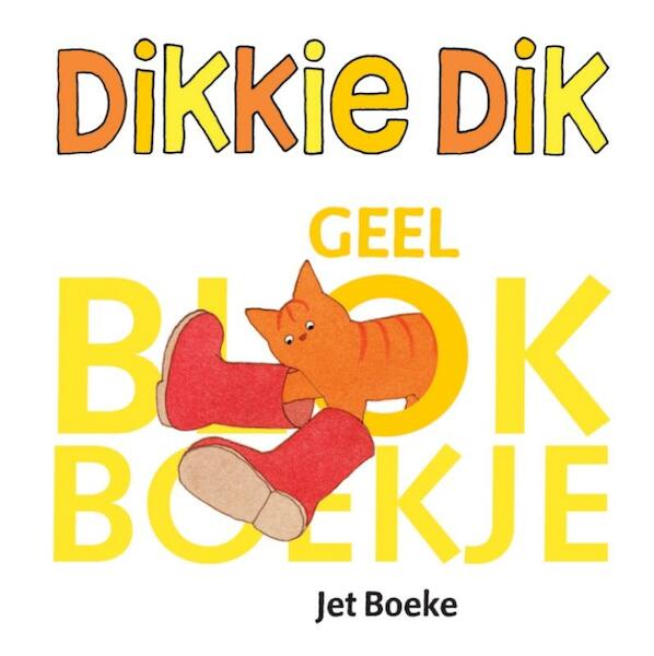 Geel blokboekje - Jet Boeke, Arthur van Norden (ISBN 9789025747459)