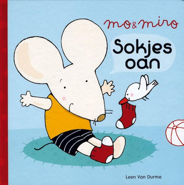 Mo & Miro - Leen van Durme (ISBN 9789062739462)