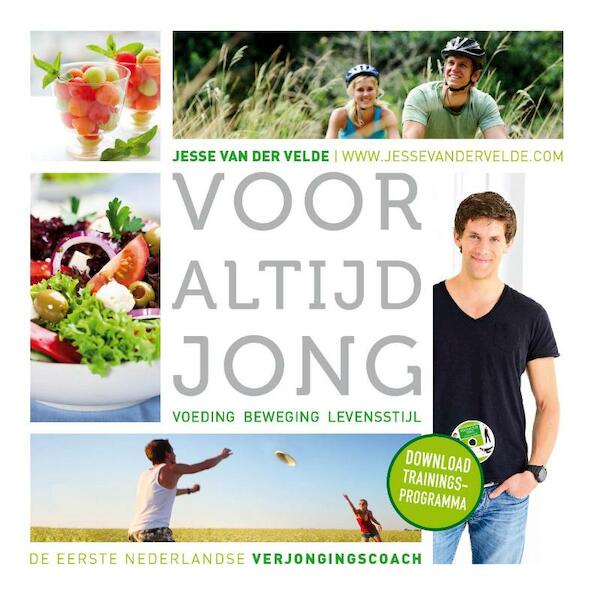 Voor altijd jong - Jesse van der Velde (ISBN 9789000320486)
