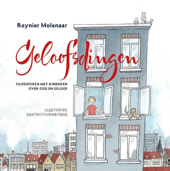 Geloofsdingen - Reynier Molenaar (ISBN 9789081812177)