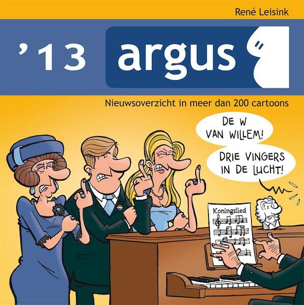 Argus 2013 - René Leisink (ISBN 9789088861383)