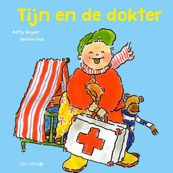 Tijn en de dokter - Betty Sluyzer (ISBN 9789491662416)