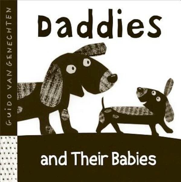 Daddies and Their Babies - Guido Van Genechten (ISBN 9781605371108)
