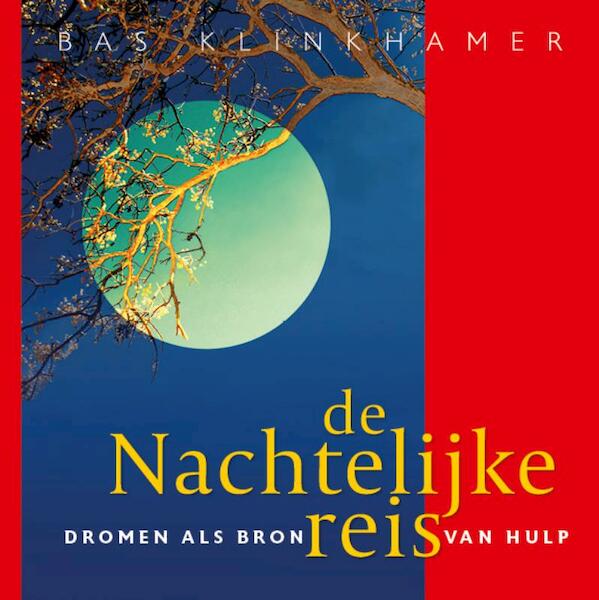 De Nachtelijke reis - Bas Klinkhamer (ISBN 9789082124248)