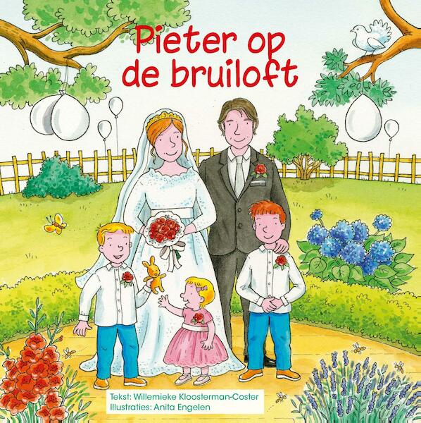 Pieter op de bruiloft - Willemieke Kloosterman- Coster (ISBN 9789402905908)