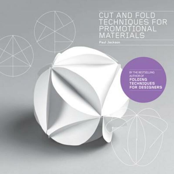 Cut & Fold Techniques for Promotional Materials - Paul Jackson (ISBN 9781780670942)