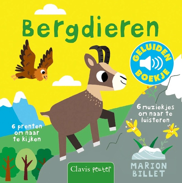 Bergdieren ( Geluidenboekje) - Marion Billet (ISBN 9789044834000)