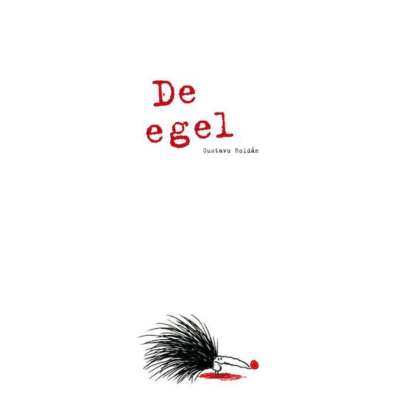 Egel - Gustavo Roldán (ISBN 9789047520177)