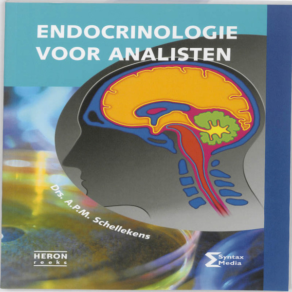 Endocrinologie voor analisten - A.P.M. Schellekens (ISBN 9789077423806)
