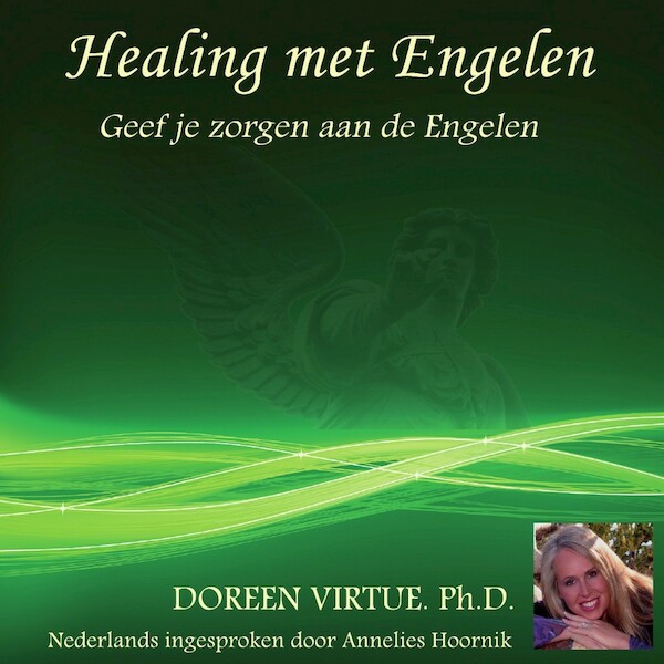 Healing met Engelen - Doreen Virtue (ISBN 9789079995240)