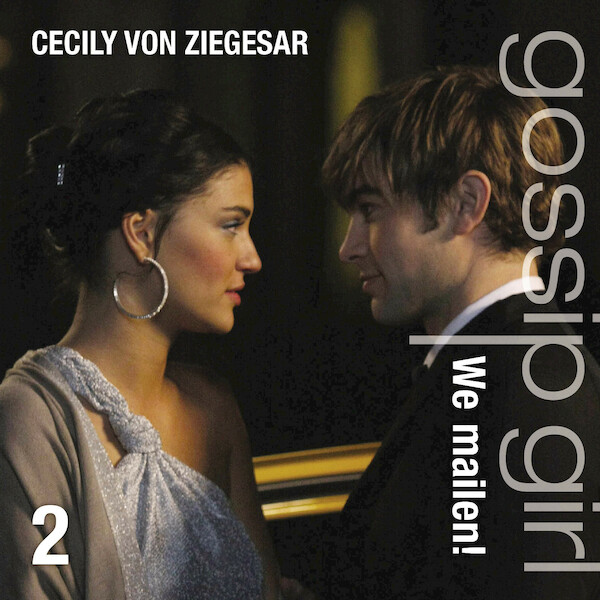 Gossip Girl 2 We mailen! luisterboek - Cecily von Ziegesar (ISBN 9789025749170)