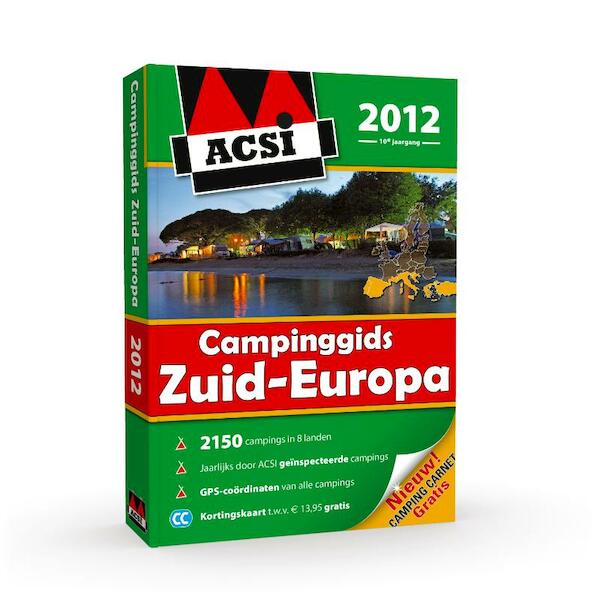 ACSI Campinggids Zuid-Europa 2012 - (ISBN 9789079756391)