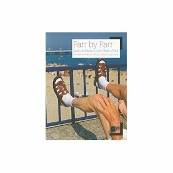 Parr by Parr - Martin Parr, Quentin Bajac (ISBN 9789053307373)
