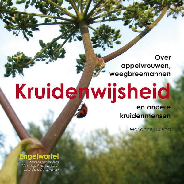 Kruidenwijsheid - Marjanne Huising (ISBN 9789491557026)