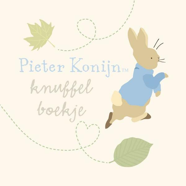 Pieter Konijn Knuffelboekje - Beatrix Potter (ISBN 9789021668369)