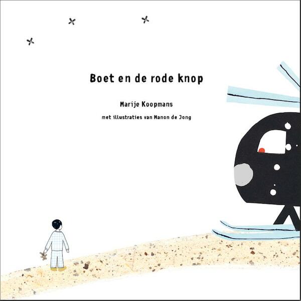 Boet en de rode knop - marije koopmans (ISBN 9789081897006)