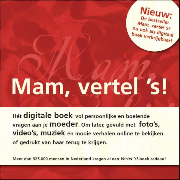 Mam vertel 's ! digitale editie - Elma van Vliet (ISBN 9789049101091)