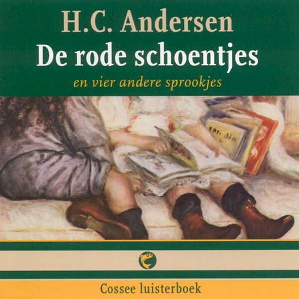 De rode schoentjes en vier andere sprookjes - Hans Christian Andersen (ISBN 9789059364073)