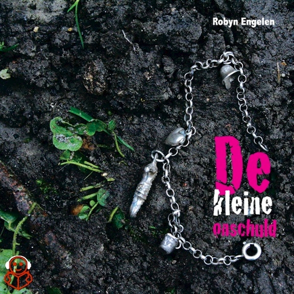 De kleine onschuld - Robyn Engelen (ISBN 9789491592140)