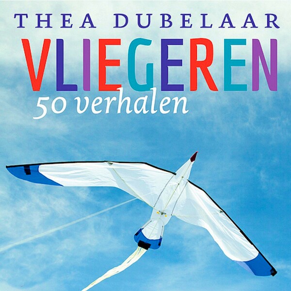 Vliegeren en andere voorleesverhalen - Thea Dubelaar (ISBN 9789491592584)