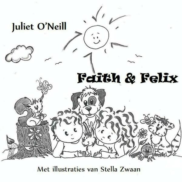 Faith en Felix - Juliet O'Neill (ISBN 9789402103236)