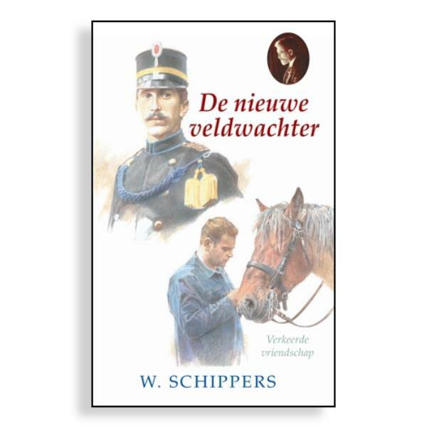 De nieuwe veldwachter - Willem Schippers (ISBN 9789076466958)