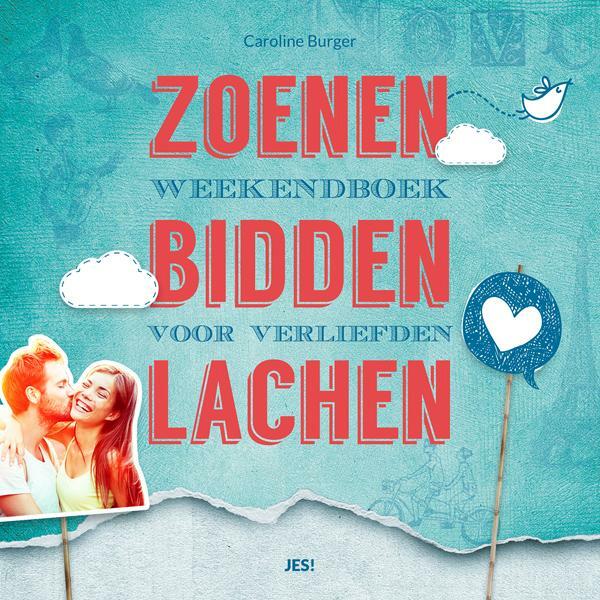 Zoenen bidden lachen - (ISBN 9789023927563)