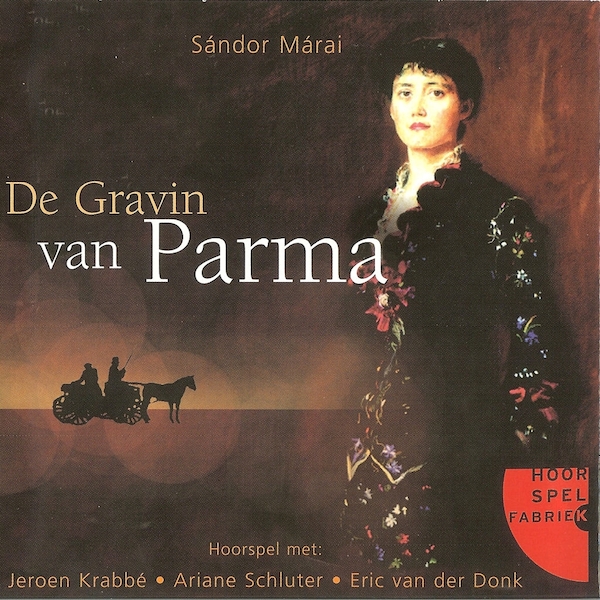 De Gravin van Parma - Sándor Márai (ISBN 9789461493101)