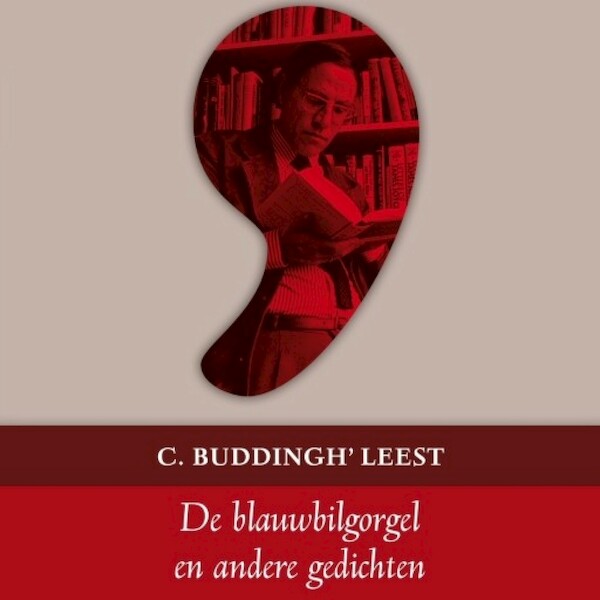 De Blauwbilgorgel en andere gedichten - C. Buddingh' (ISBN 9789047604068)