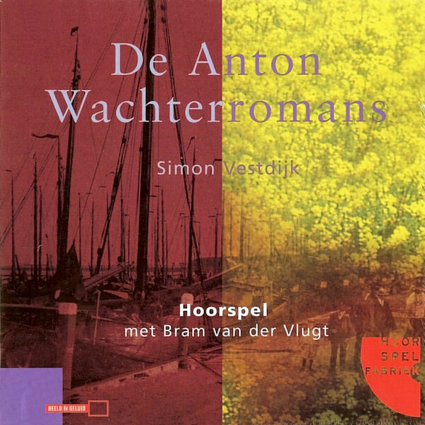 De Anton Wachterromans - Simon Vestdijk (ISBN 9789461493798)