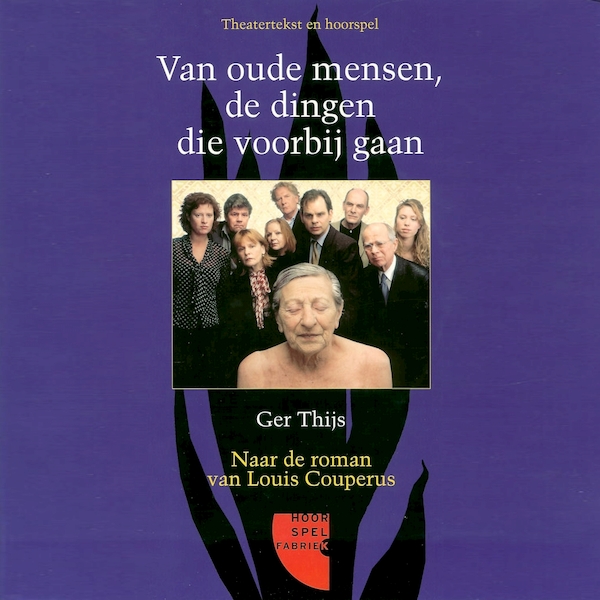 Van oude mensen, de dingen die voorbij gaan - Louis Couperus (ISBN 9789461494412)