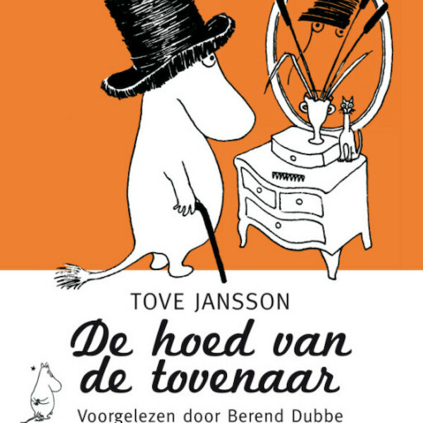 De hoed van de tovenaar - Tove Jansson (ISBN 9789047607557)