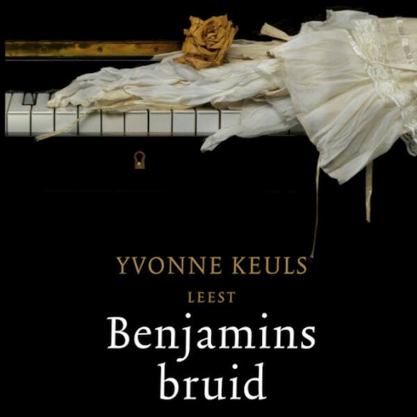 Benjamins bruid - Yvonne Keuls (ISBN 9789047607571)
