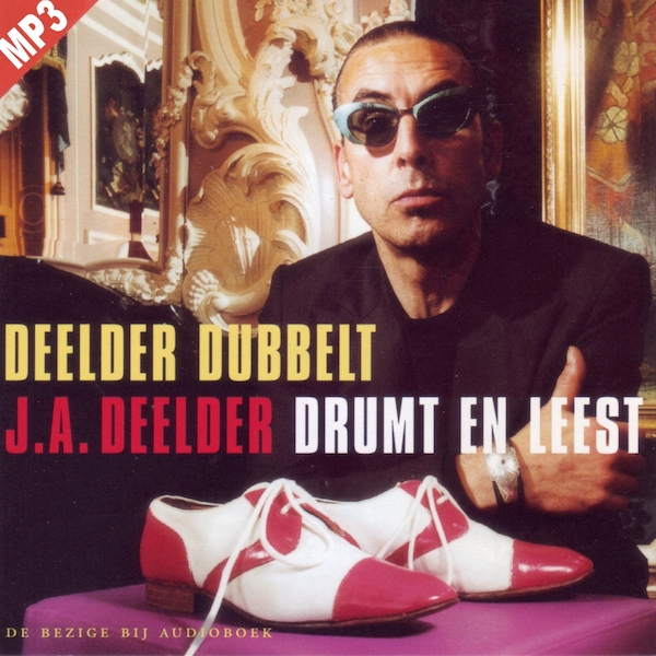Deelder Dubbelt - Jules Deelder (ISBN 9789461496935)