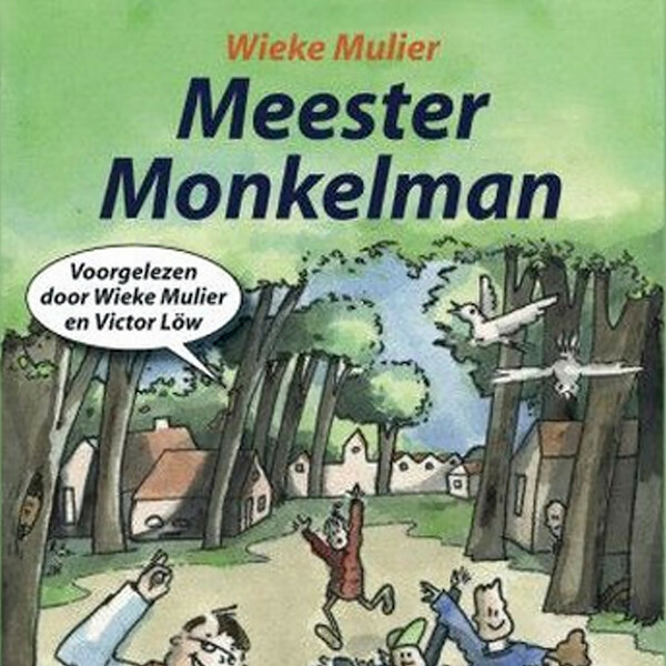 Meester Monkelman - Wieke Mulier (ISBN 9789461495235)