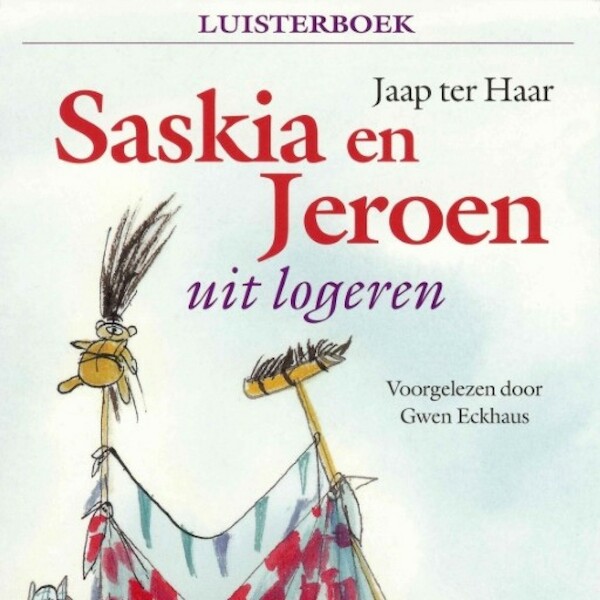 Saskia en Jeroen - uit logeren - Jaap ter Haar (ISBN 9789047611738)