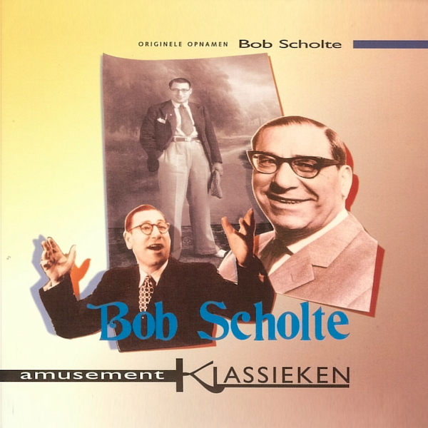 Bob Scholte - Bob Scholte (ISBN 9789461495983)