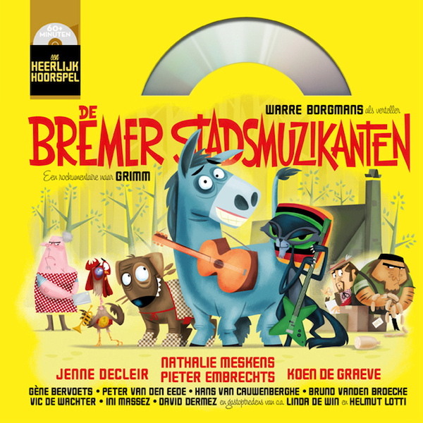 De Bremer Stadsmuzikanten - Gebroeders Grimm (ISBN 9789079040186)