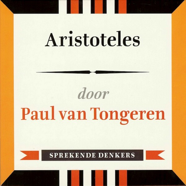 Aristoteles - Paul van Tongeren (ISBN 9789491224317)
