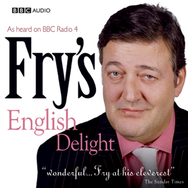 Fry's English Delight: Series 1, part 1 - Current Puns - Stephen Fry (ISBN 9781408438909)
