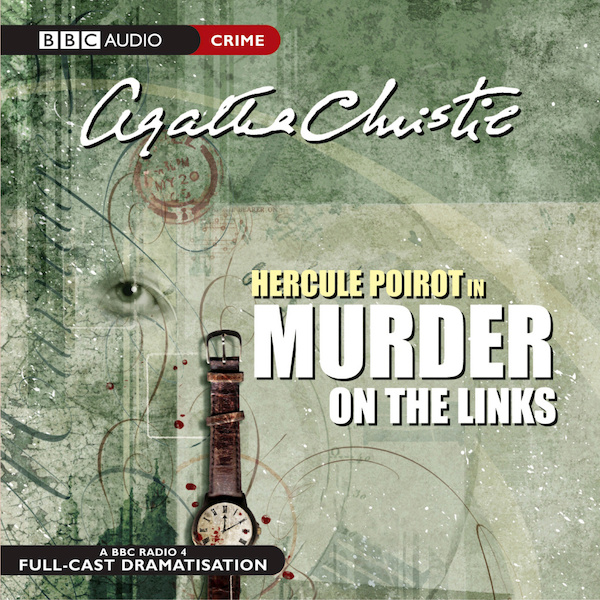 Hercule Poirot in Murder On The Links - Agatha Christie (ISBN 9781408482032)