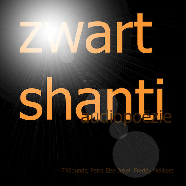 Zwart shanti - Petra Else Jekel, Freddy Nekkers (ISBN 9789079414000)
