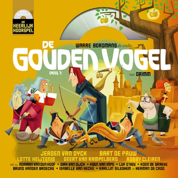 De Gouden Vogel, deel 1 - Gebroeders Grimm (ISBN 9789079040254)
