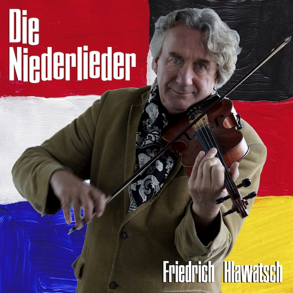 Die Niederlieder - Friedrich Hlawatsch (ISBN 8718819191094)