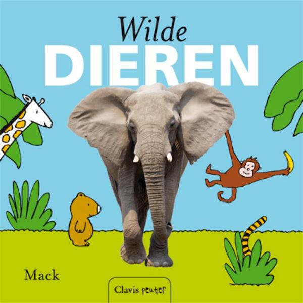 Wilde dieren - Mack (ISBN 9789044815511)