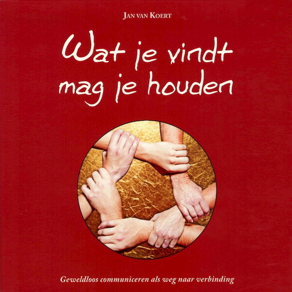 Wat je vindt mag je houden - Jan van Koert (ISBN 9789081572132)
