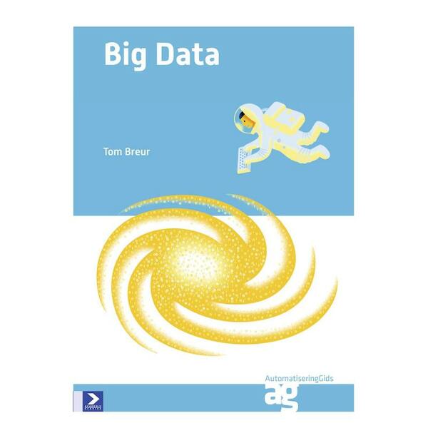 Big Data - Tom Breur (ISBN 9789462450554)